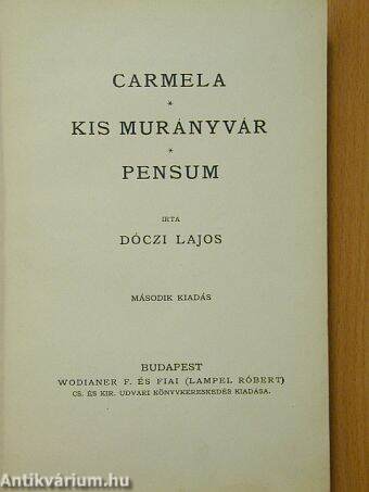 Carmela/Kis Murányvár/Pensum