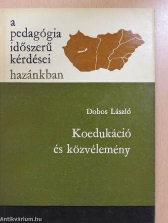 Koedukáció és közvélemény (dedikált példány)