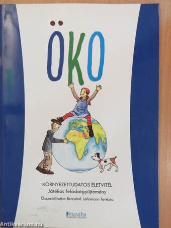 ÖKO - Környezettudatos életvitel