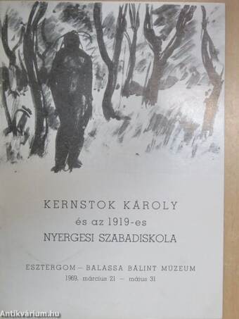 Kernstok Károly és az 1919-es Nyergesi Szabadiskola