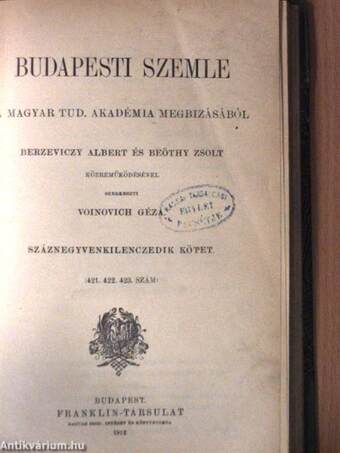 Budapesti Szemle 149. kötet 421-423. szám/150. kötet 424. szám