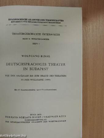 Deutschsprachiges Theater in Budapest von den Anfängen bis zum Brand des Theaters in der Wollgasse 1889