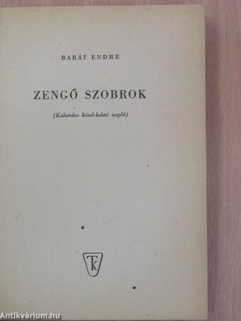 Zengő szobrok