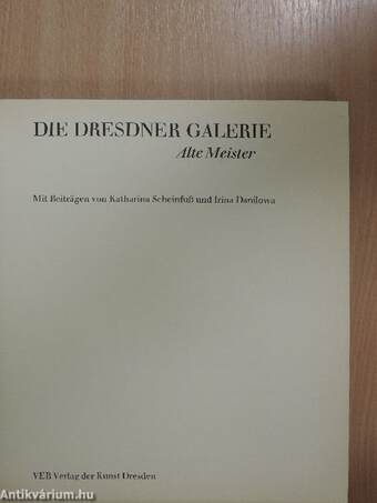 Die Dresdner Galerie Alte Meister