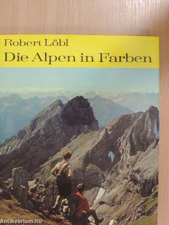 Die Alpen in Farben