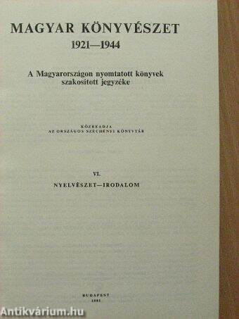 Magyar könyvészet 1921-1944 VI.