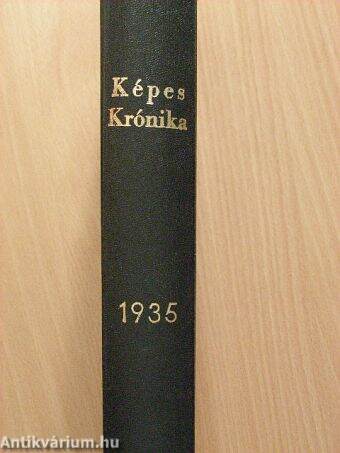 Képes Krónika 1935. (nem teljes évfolyam)