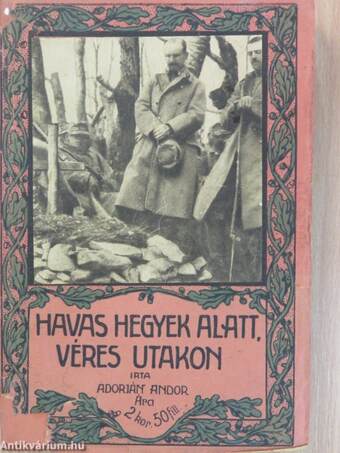 Havas hegyek alatt, véres utakon