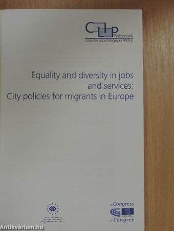 Equality and diversity in jobs and services: City policies for migrants in Europe