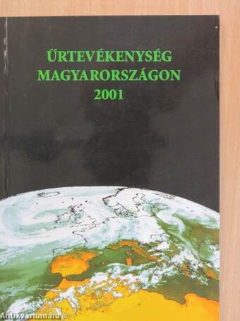 Űrtevékenység Magyarországon 2001