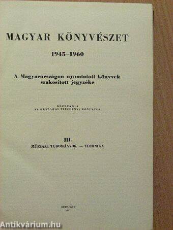 Magyar könyvészet 1945-1960 III.