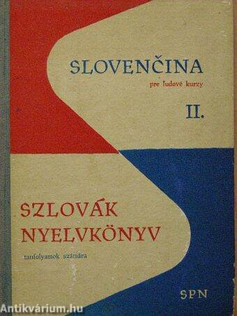 Szlovák nyelvkönyv tanfolyamok számára II.
