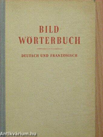 Bildwörterbuch Deutsch und Französisch