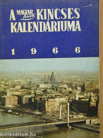 A Magyar Hírek Kincses Kalendáriuma 1966
