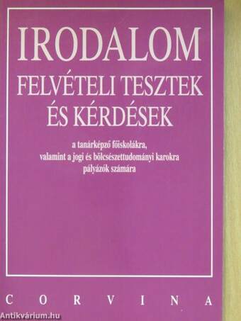 Irodalom felvételi tesztek és kérdések