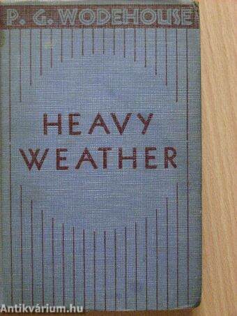 Heavy weather