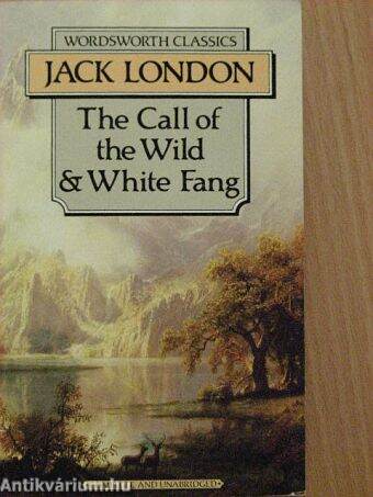 The Call of The Wild & White Fang