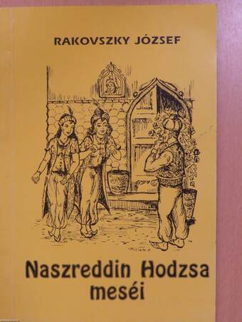 Naszreddin Hodzsa meséi