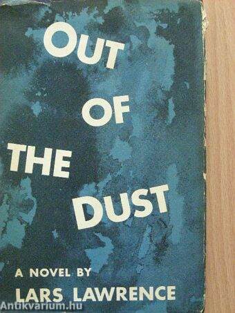 Out of the dust