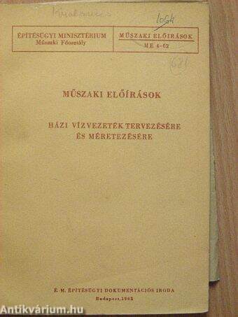 Műszaki előírások házi vízvezeték tervezésére és méretezésére