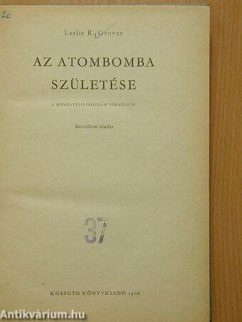 Az atombomba születése