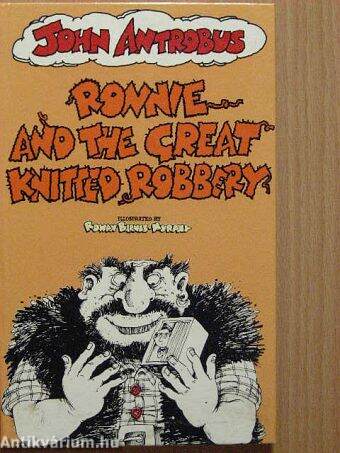 Ronnie and the Great Knitted Robbery