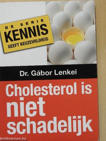 Cholesterol is niet schadelijk