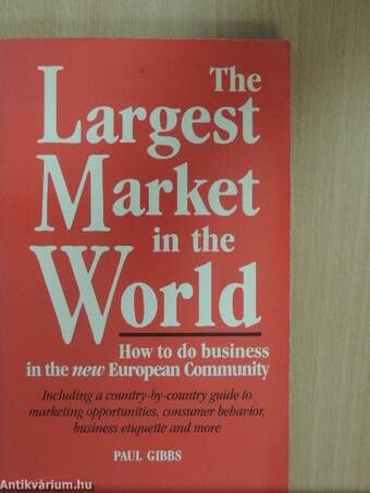 The Largest Market in the World