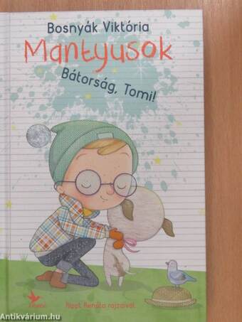 Mantyusok - Bátorság, Tomi!