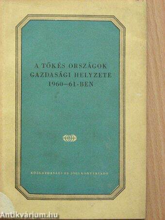 A tőkés országok gazdasági helyzete 1960-61-ben