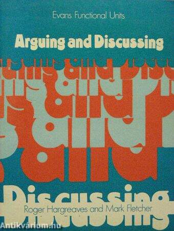 Arguing and Discussing