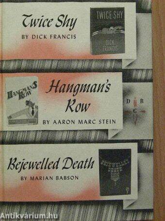 Twice shy/Hangsman's row/Bejewelled death