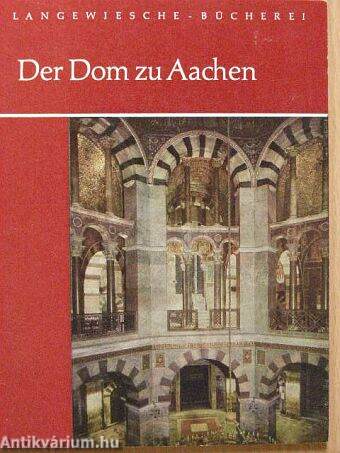 Der Dom zu Aachen