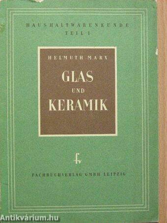 Glas und Keramik