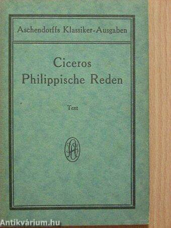 Ciceros Philippische Reden