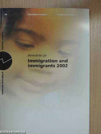 Immigration and immigrants 2002