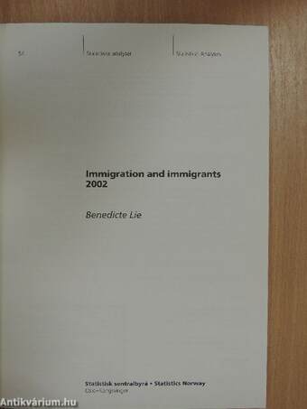 Immigration and immigrants 2002