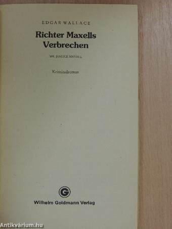 Richter Maxells Verbrechen