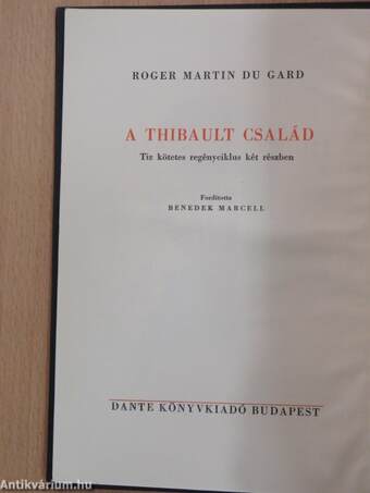 A Thibault család I-II./Amit még el kellett mondani...