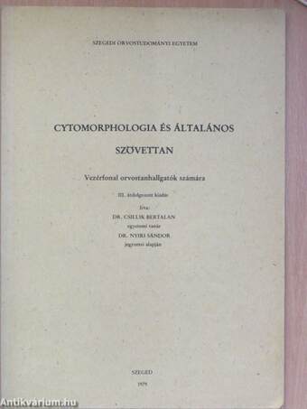 Cytomorphologia és általános szövettan