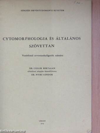 Cytomorphologia és általános szövettan