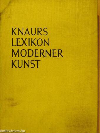 Knaurs Lexikon Moderner Kunst