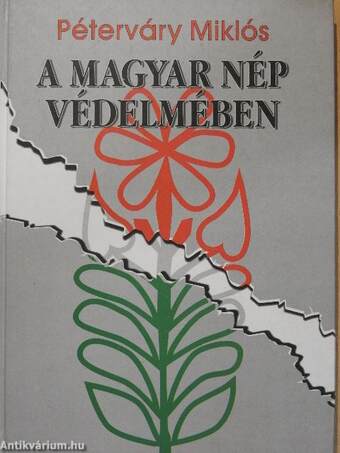 A magyar nép védelmében