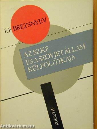 Az SZKP és a szovjet állam külpolitikája