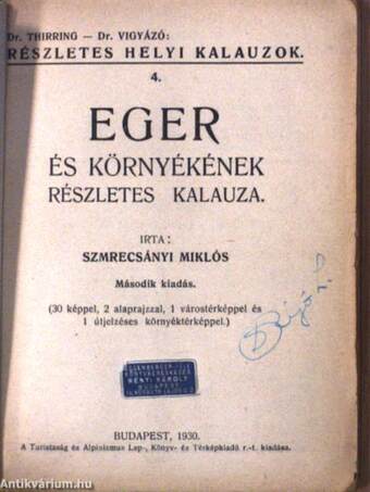 Eger és környékének részletes kalauza