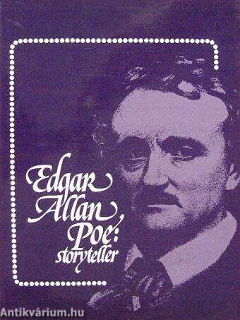 Edgar Allan Poe: Storyteller