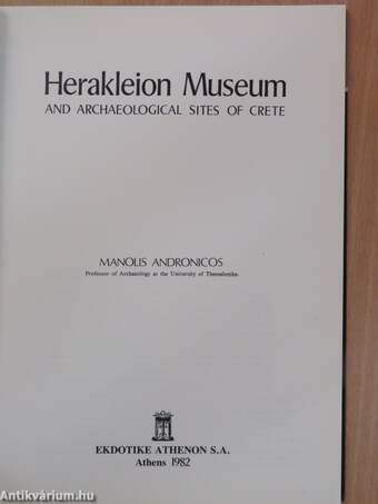 Herakleion Museum and Archaeological Sites of Crete