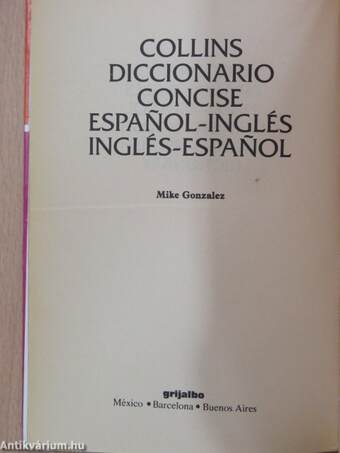 Collins concise spanish-english/english-spanish dictionary/Collins diccionario concise espanol-inglés/inglés-espanol