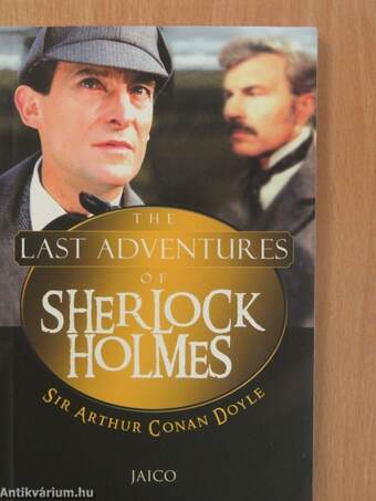 The Last Adventures of Sherlock Holmes