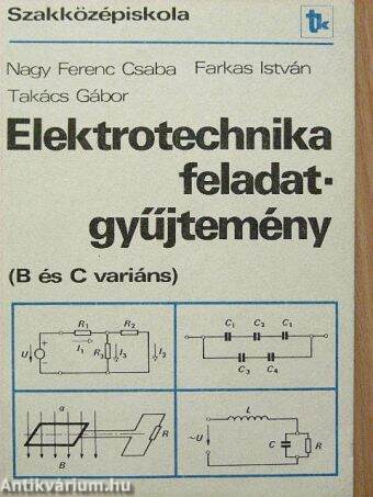 Elektrotechnika feladatgyűjtemény